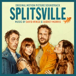 Splitsville: Original Motion Picture Soundtrack