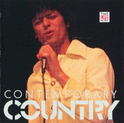 Contemporary Country: The Early ’70s • Hot Hits