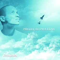 Projeção pra elas