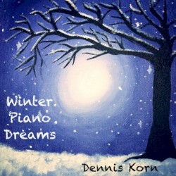 Winter Piano Dreams