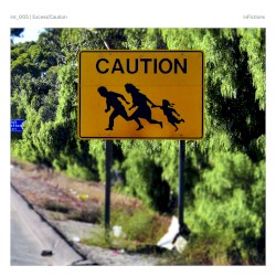 Caution/Excess