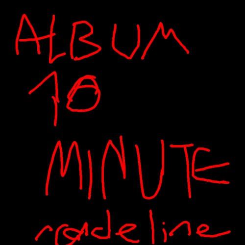 the album i made on a strict time limit of 10 minutes