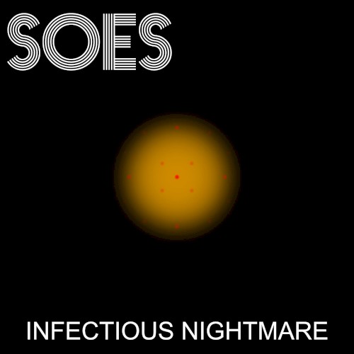 Infectious Nightmare