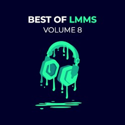 The Best of LMMS Vol. 8