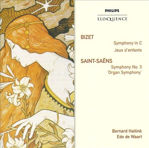 Bizet: Symphony in C major / Jeux d'enfants / Saint-Saëns: Symphony No. 3 "Organ"