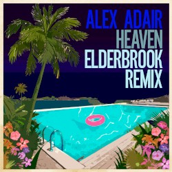 Heaven (Elderbrook remix)