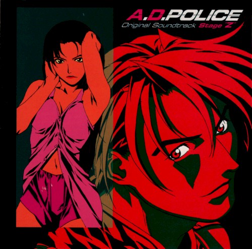 A.D.Police Original Soundtrack Stage "Z"