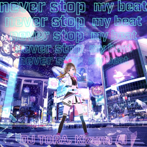 never stop my beat