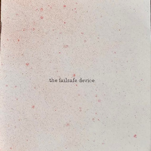 The Failsafe Device