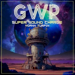 GWP "Super Sound Charge"