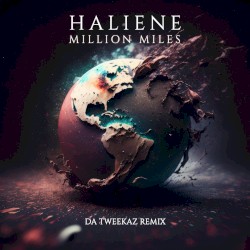 Million Miles (Da Tweekaz remix)
