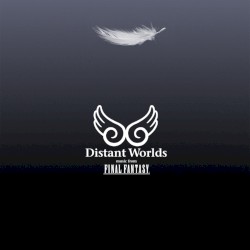 Distant Worlds: Music from Final Fantasy