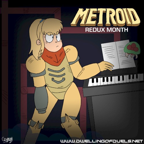 Dwelling of Duels 2022-02: MetroidRedux Month