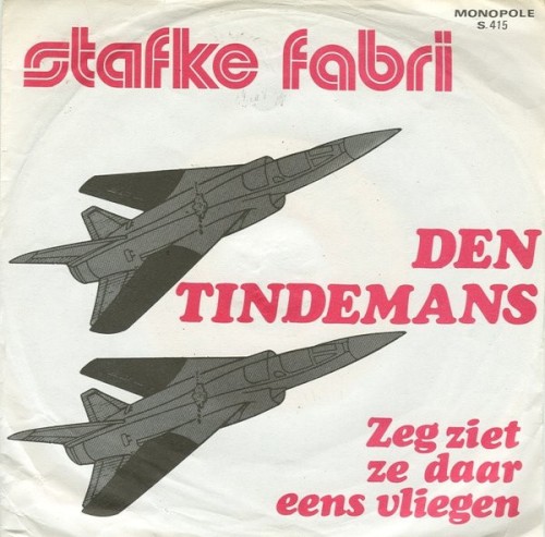 Den Tindemans / Zeg ziet ze daar eens vliegen