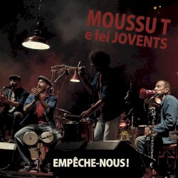Empêche‐nous!