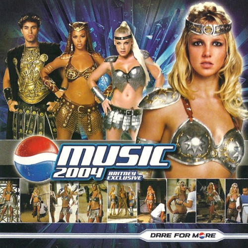 Pepsi Music 2004 (Dare For More) (Britney Exclusive)