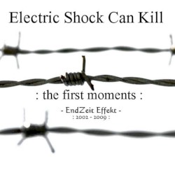 The First Moments (EndZeit Effekt: 2002-2009)