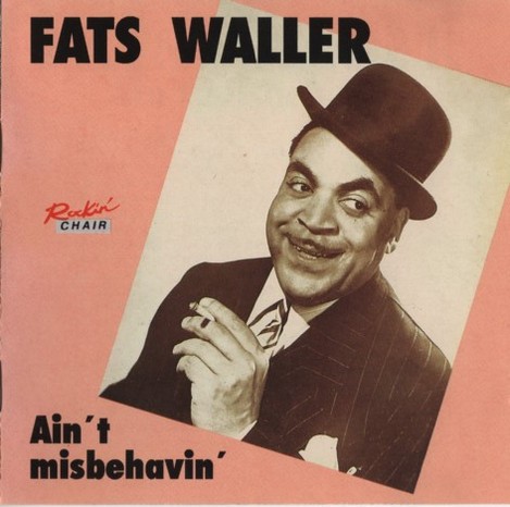 Ain't Misbehavin'