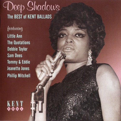 Deep Shadows: The Best of Kent Ballads