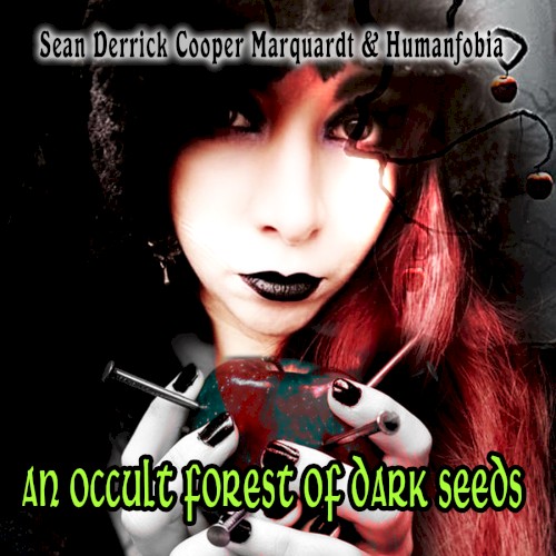 An Occult Forest of Dark Seeds