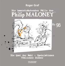 Die haarsträubenden Fälle des Philip Maloney, N° 98