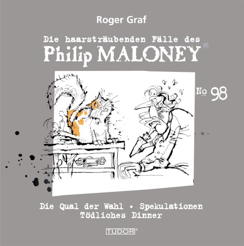 Die haarsträubenden Fälle des Philip Maloney, N° 98