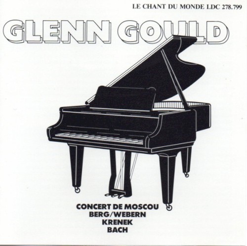 Glenn Gould in Moscow
