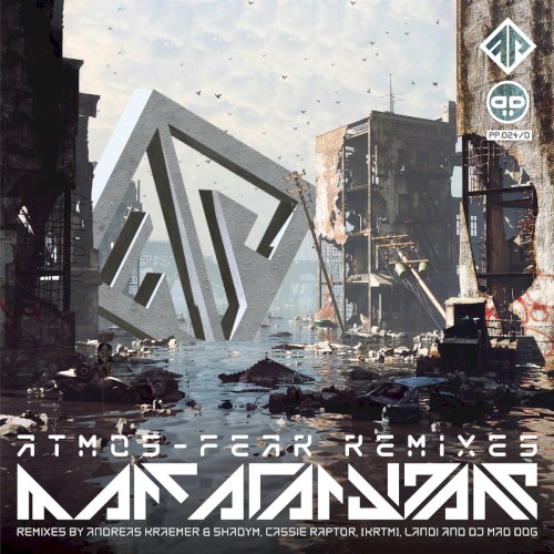 Atmos-Fear Remixes