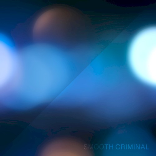 Smooth Criminal