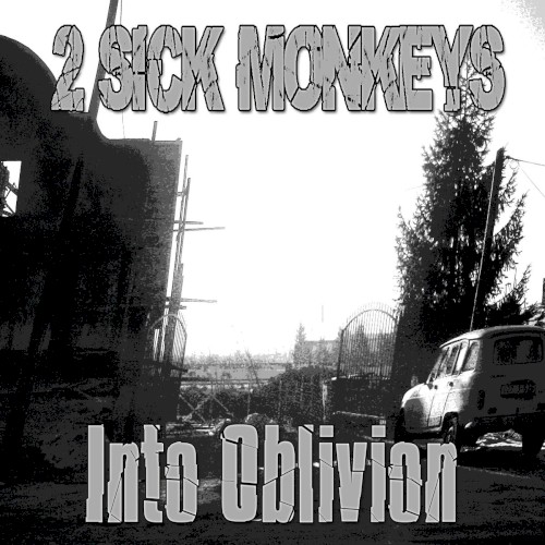 Into Oblivion