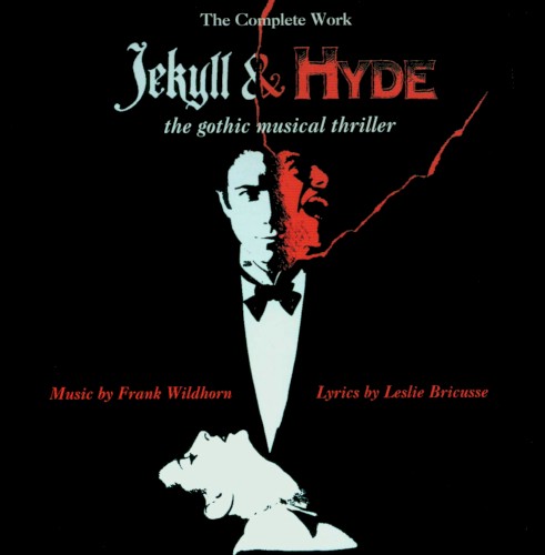 Jekyll & Hyde: The Gothic Musical Thriller