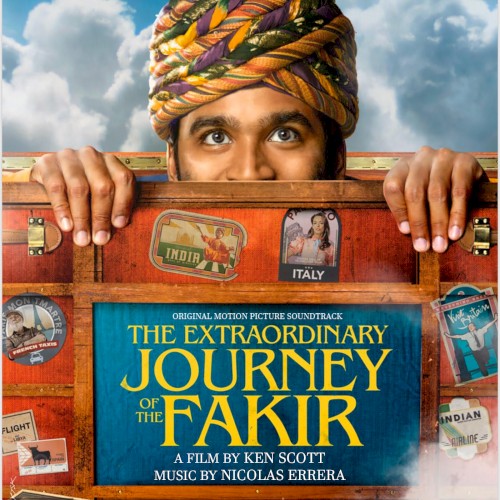 The Extraordinary Journey of the Fakir: Original Motion Picture Soundtrack