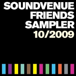 Soundvenue Friends Sampler 10/2009