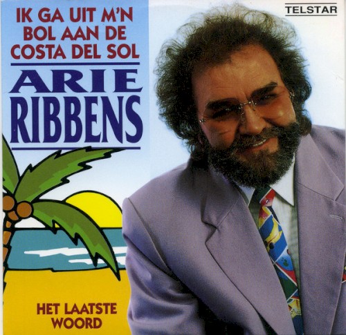 Ik ga uit m’n bol aan de Costa del Sol / Het laatste woord (Jij hebt altijd het laatste woord)