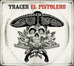 El Pistolero