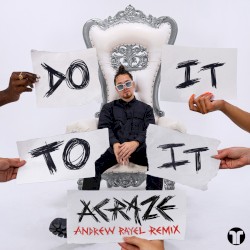 Do It to It (Andrew Rayel remix)