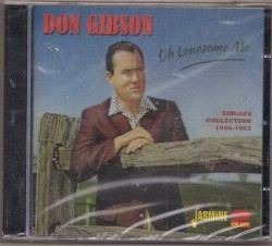 Oh Lonesome Me Singles Collection 1956-1962