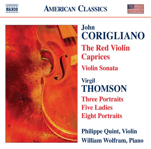 John Corigliano: The Red Violin / Caprices / Violin Sonata / Virgil Thomson: Three Portraits / Five Ladies / Eight Portraits