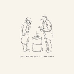 Fires for the Cold
