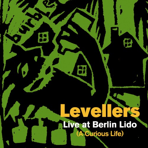 Live at Berlin Lido (A Curious Life)