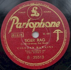 Tiger Rag / It May Not Be True
