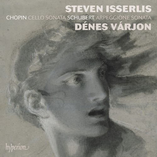 Chopin: Cello Sonata / Schubert: Arpeggione Sonata