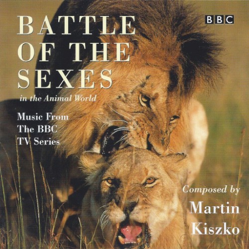 Battle of the Sexes in the Animal World - Music From the BBC TV Series