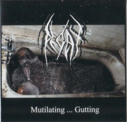 Mutilating ... Gutting