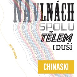 Na vlnách spolu tělem i duší (Best of Chinaski)