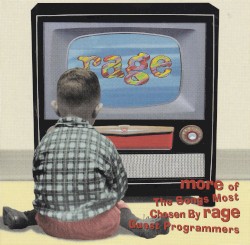 Rage: More of the Songs Most Chosen by Rage Guest Programmers