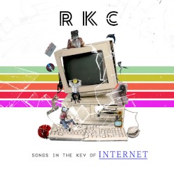 Songs in the Key of Internet