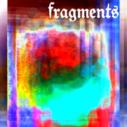 Fragments