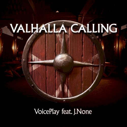 Valhalla Calling