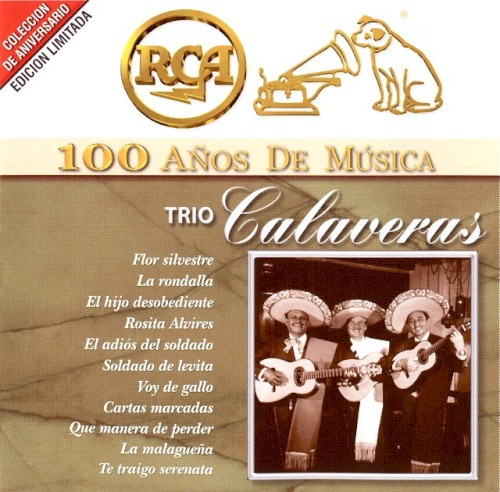 RCA: 100 años de música: Trío Calaveras